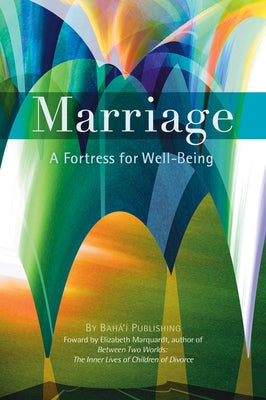 Marriage: A Fortress for Well-Being by Marquadt, Elizabeth