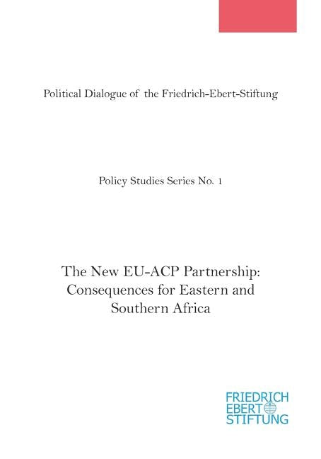 The New Eu-Acp Partnership by Matambalya, Francis A. S. T.
