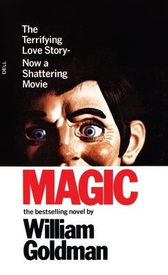 Magic by Goldman, William