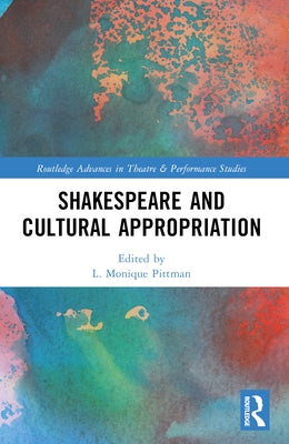 Shakespeare and Cultural Appropriation by Corredera, Vanessa I.