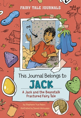 This Journal Belongs to Jack: A Jack and the Beanstalk Fractured Fairy Tale by Peters, Stephanie True