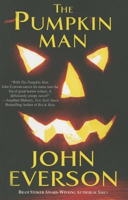 The Pumpkin Man by Everson, John