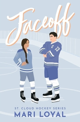 Faceoff by Loyal, Mari