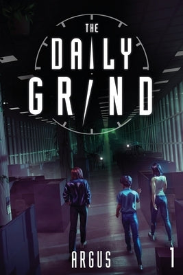 The Daily Grind by Argus