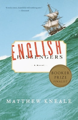 English Passengers by Kneale, Matthew