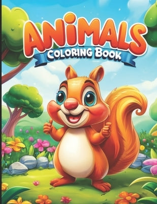 Animals Coloring Book: for Kids & Toddlers by Center, The Coloring