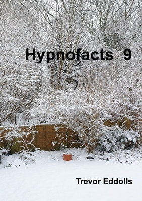 Hypnofacts 9 by Eddolls, Trevor