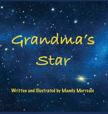 Grandma's Star by Morreale, Mandy