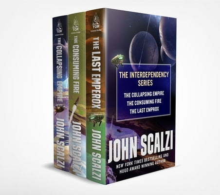 Interdependency Boxed Set: The Collapsing Empire, the Consuming Fire, the Last Emperox by Scalzi, John
