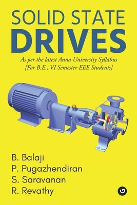 Solid State Drives by Pugazhendiran, P.
