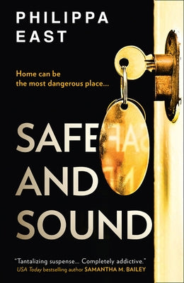 Safe and Sound by East, Philippa