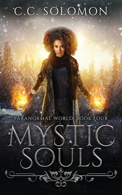 Mystic Souls by Solomon, C. C.