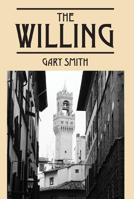 The Willing by Smith, Gary