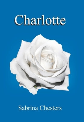 Charlotte by Chesters, Sabrina