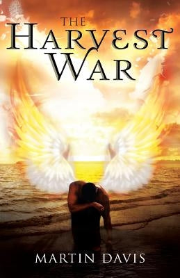 The Harvest War by Davis, Martin