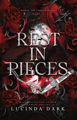 Rest in Pieces by Smoke, Lucy