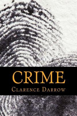 Crime by Darrow, Clarence