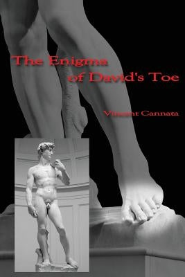 The Enigma of David's Toe by Von Raesfeld, Carol