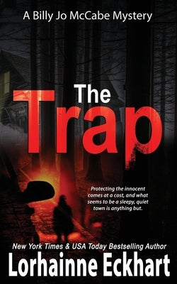 The Trap by Eckhart, Lorhainne
