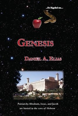 Genesis: a direct translation by Elias, Daniel Aaron