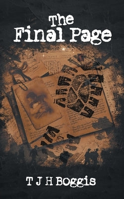 The Final Page by Boggis, Thomas J. H.