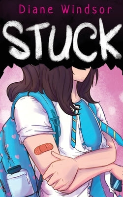 Stuck by Windsor, Diane