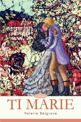 Ti Marie by Belgrave, Valerie