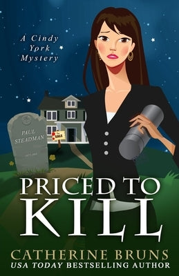 Priced to Kill by Bruns, Catherine