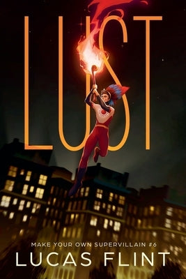 Lust by Flint, Lucas