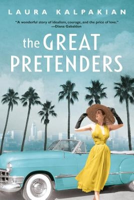 The Great Pretenders by Kalpakian, Laura
