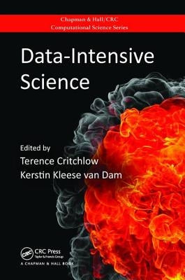 Data-Intensive Science by Critchlow, Terence