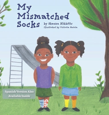 My Mismatched Socks by Hibbitts, Shauna