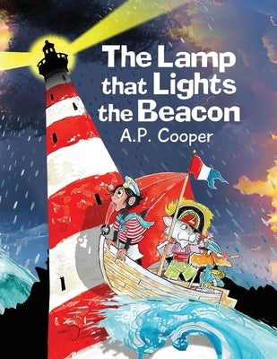 The Lamp that Lights the Beacon by Cooper, A. P.