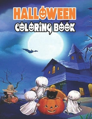 Halloween Coloring Book: Cute Halloween Coloring Book For Kids, A Spooky Coloring Book For Creative Children by Farag, Young