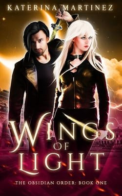 Wings of Light by Martinez, Katerina