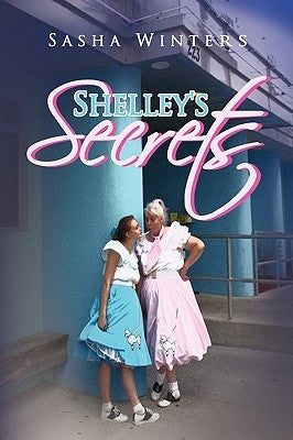 Shelley's Secrets by Winters, Sasha