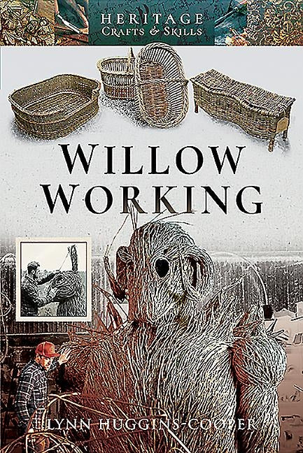 Willow Working by Huggins-Cooper, Lynn