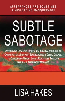 Subtle Sabotage by Forbes, Kristen