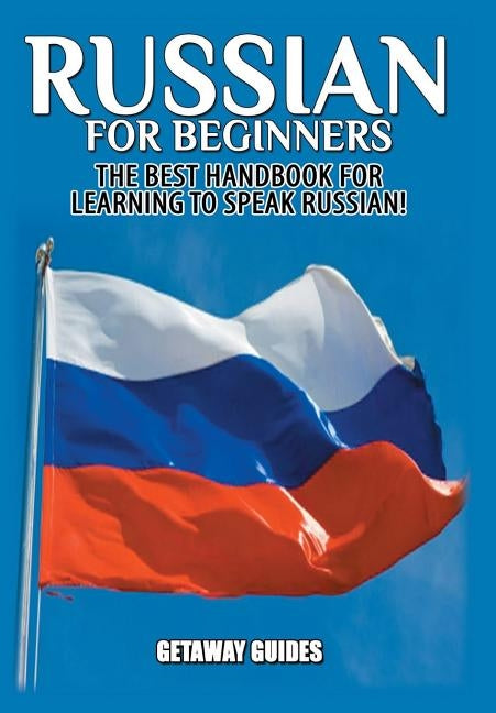 Russian for Beginners by Guides, Getaway