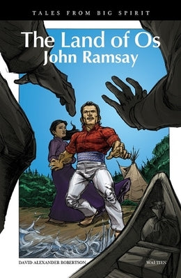 The Land of OS: John Ramsay by Robertson, David A.