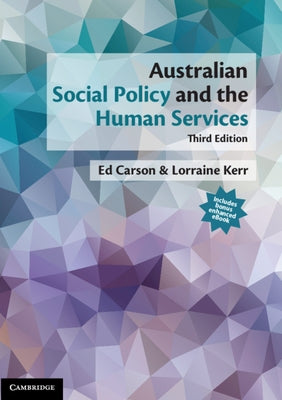 Australian Social Policy and the Human Services by Carson, Ed
