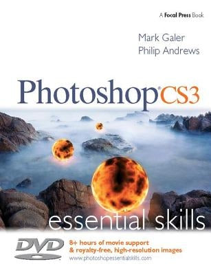 Photoshop Cs3 Essential Skills by Galer, Mark