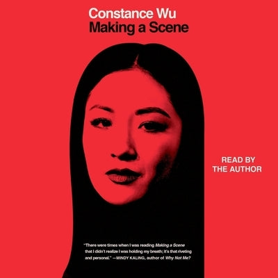 Making a Scene by Wu, Constance