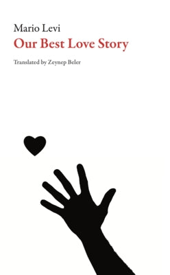Our Best Love Story by Levi, Mario