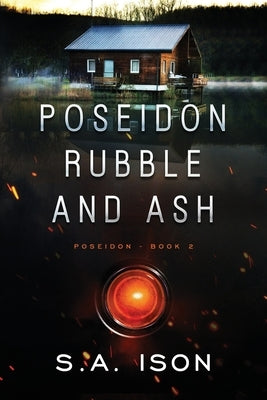 POSEIDON Rubble and Ash by Ison, S. a.