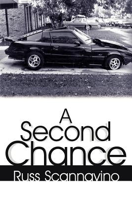 A Second Chance by Scannavino, Russ