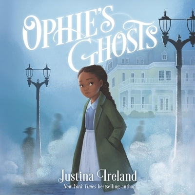 Ophie's Ghosts by Ireland, Justina
