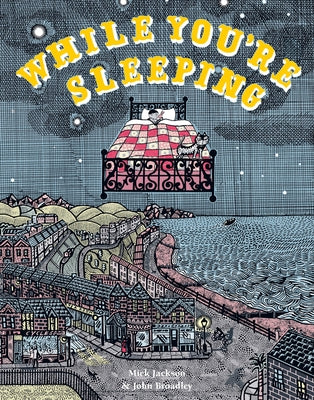 While You're Sleeping by Jackson, Mick