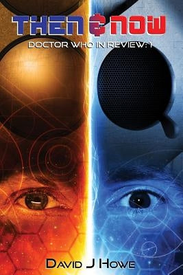 Then and Now by Howe, David J.
