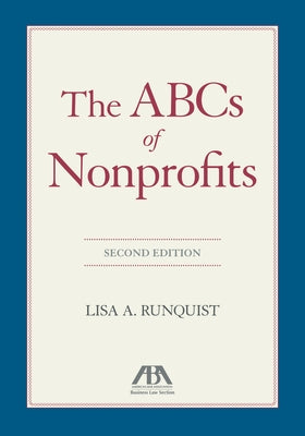 The ABCs of Nonprofits, Second Edition by Runquist, Lisa A.